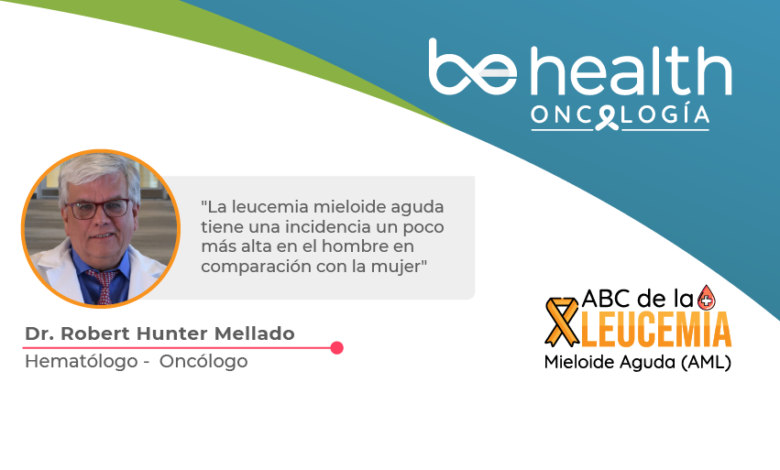 Dr. Robert Hunter Mellado, hematólogo oncólogo