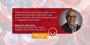 La colaboración que tienen las organizaciones sin fines de lucro y demás entidades con el apoyo y navegación del paciente son fundamentales.