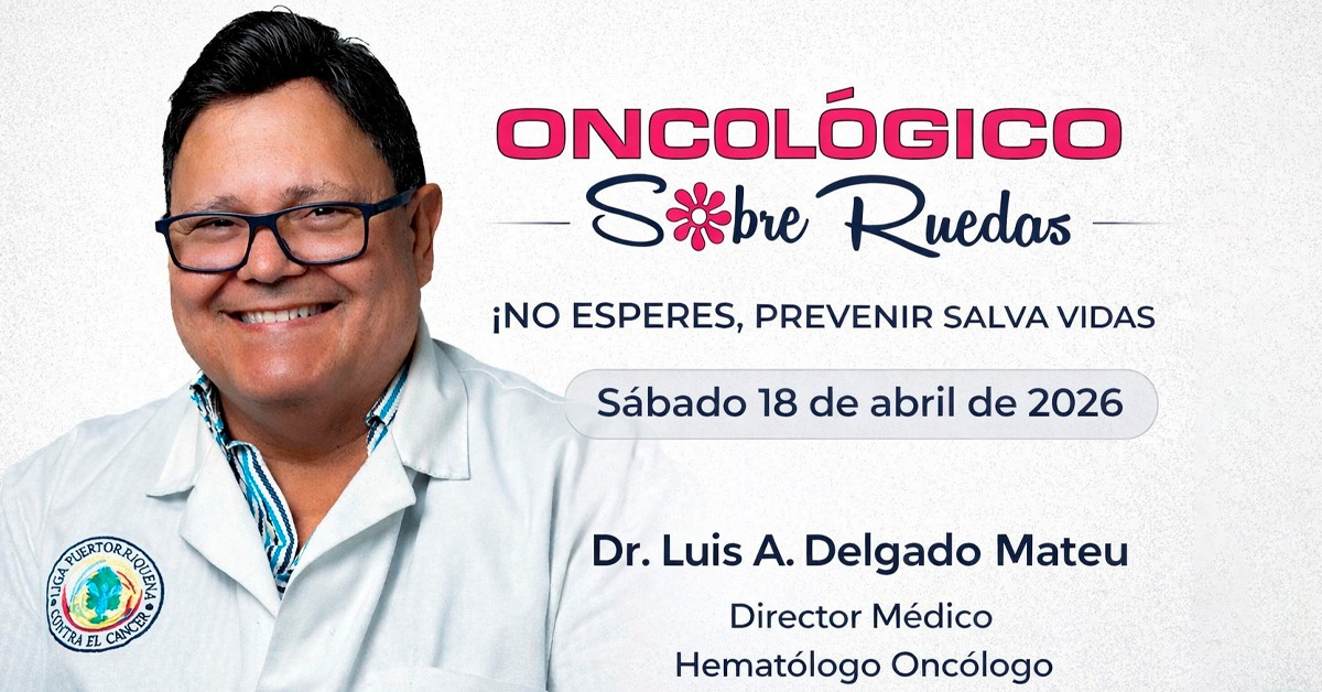 El sábado 18 de abril en el Centro de Actividades Desvío Norte en Jayuya se llevarán los servicios del programa “Oncológico Sobre Ruedas”.